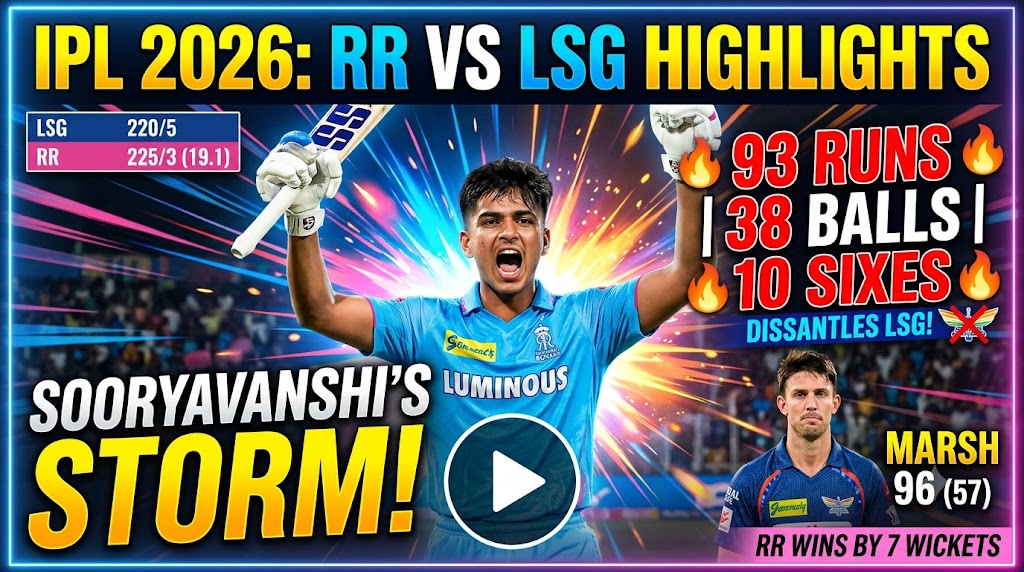 RR vs LSG Highlights IPL 2026: Sooryavanshi Storm Dismantles LSG in Record Playoff Chase